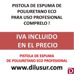 PISTOLA ESPUMA POLIURETANO ECO