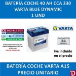 BATERIA COCHE VARTA 40 AH A15