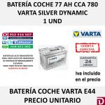 BATERIA COCHE VARTA 77 AH E44