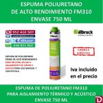 ESPUMA POLIURETANO FM310 750 ML (12 UND)