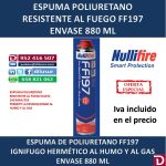 ESPUMA POLIURETANO IGNIFUGA FF197 880 ML (12 UND)